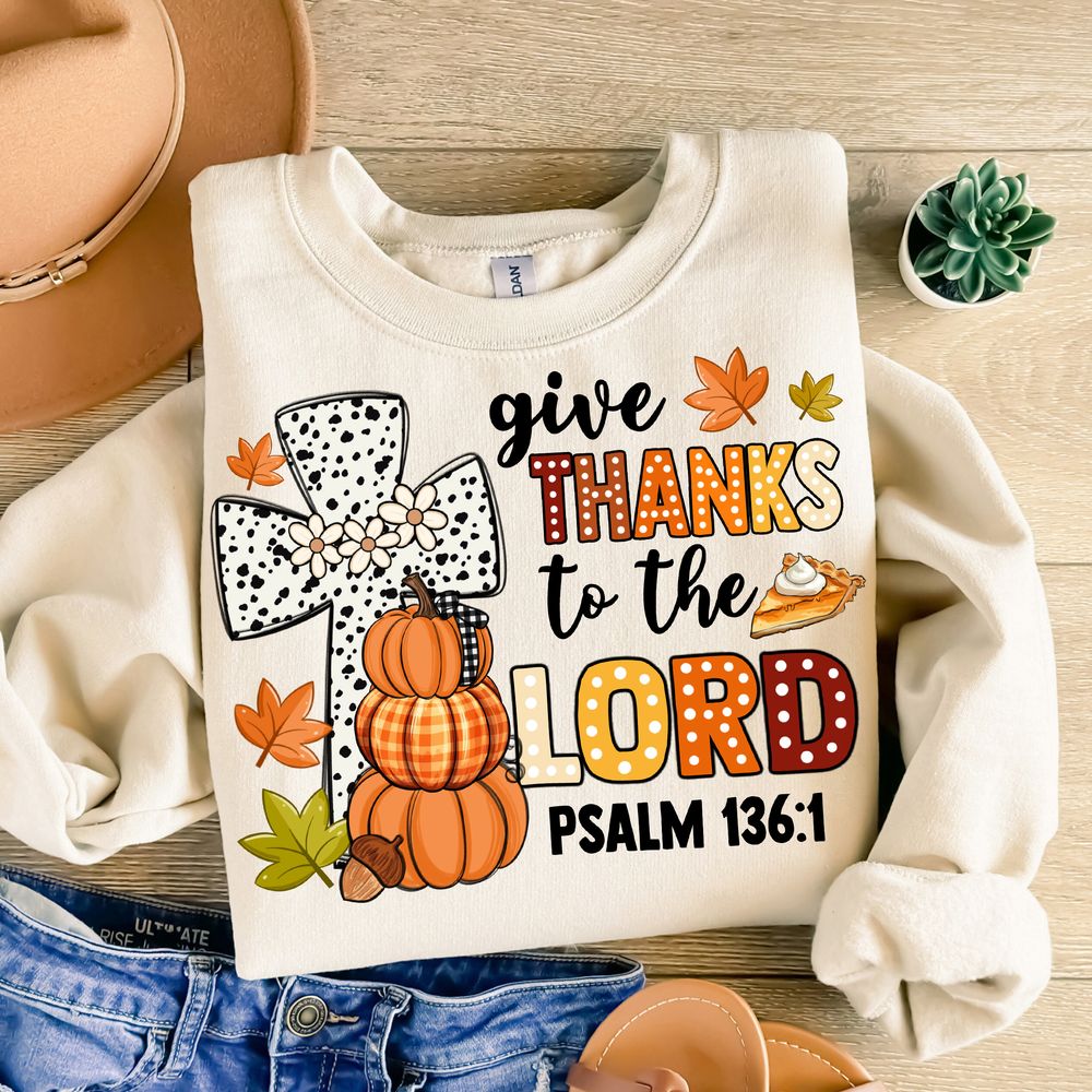 Give thanks to the lord png sublimation design download, hello fall png, fall png, fall pumpkin png, sublimate designs download | Zeerba - Demo
