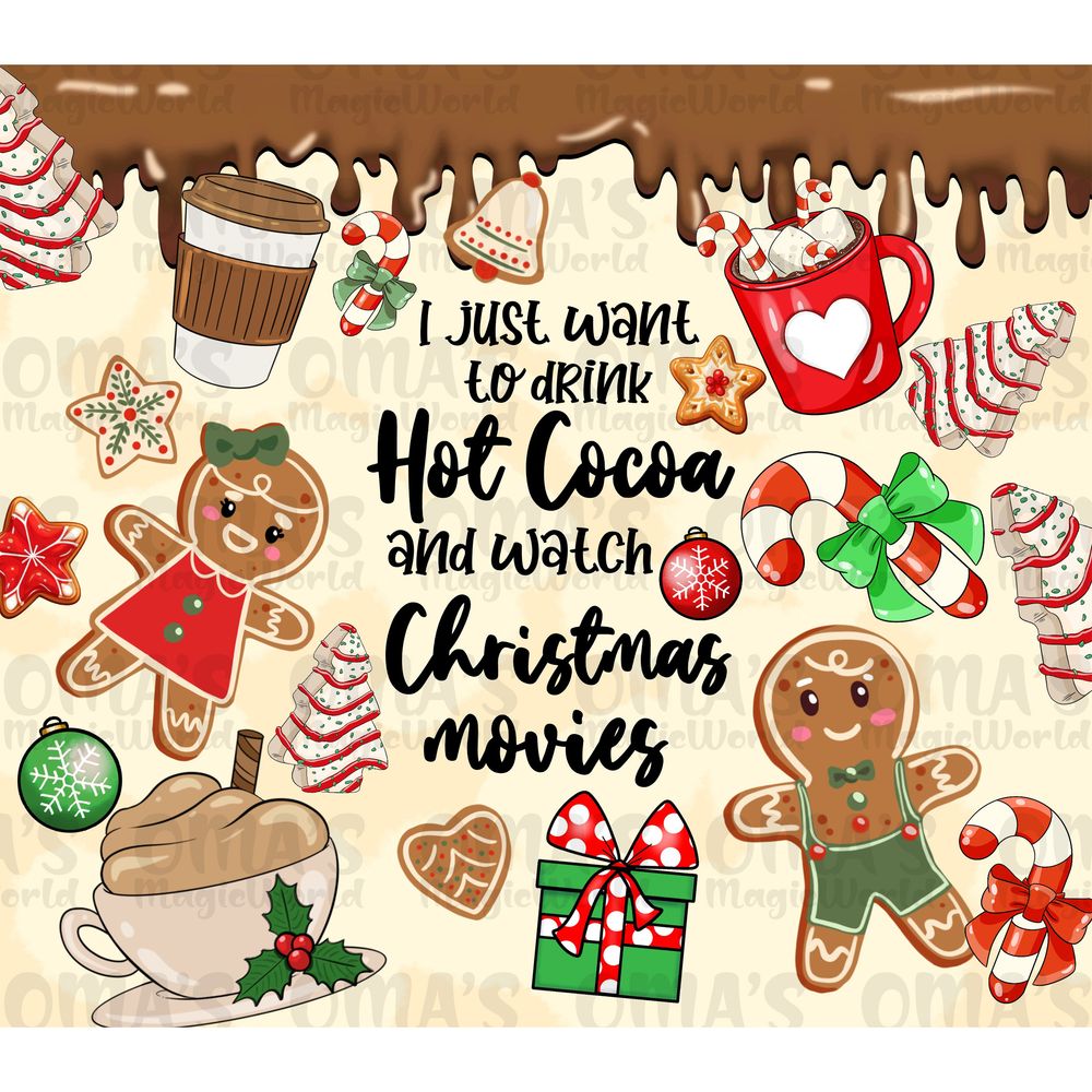 I just want to drink hot cocoa 20 oz skinny tumbler png, Christmas tumbler wrap png, hot cocoa 20 oz tumbler designs, tumbler png download | Zeerba - Demo