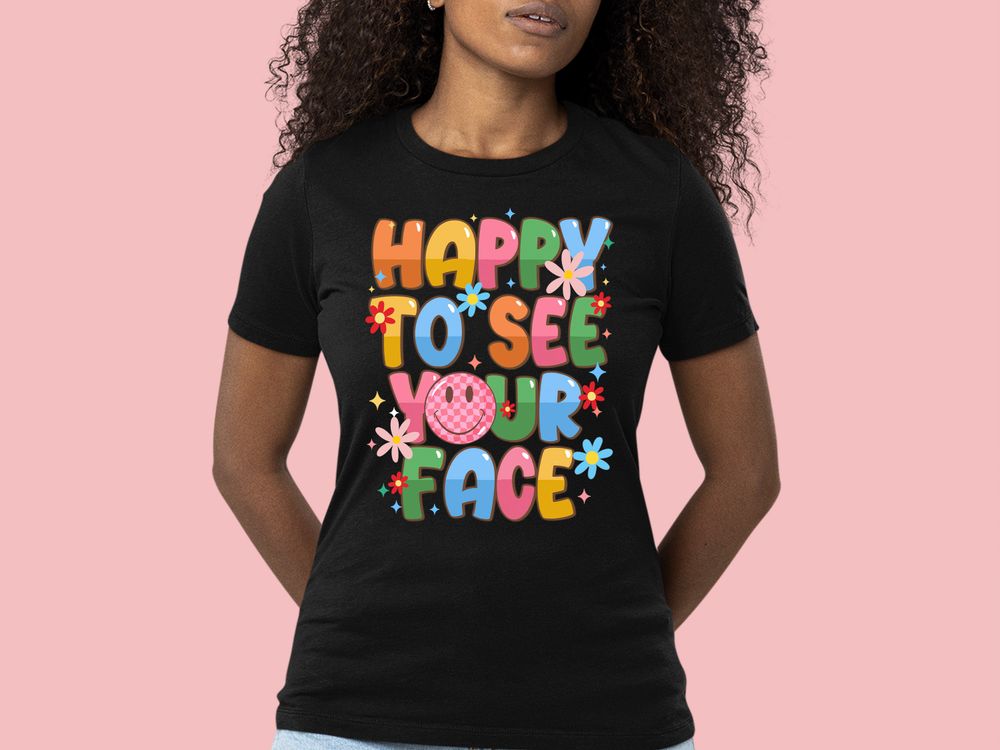 Happy to see your face png sublimation design download, groovy png, smile face png, sublimate designs download | Zeerba - Demo
