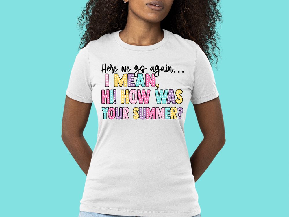 I mean hi how was your summer png sublimation design download, hello summer png, summer time png, sublimate designs download | Zeerba - Demo