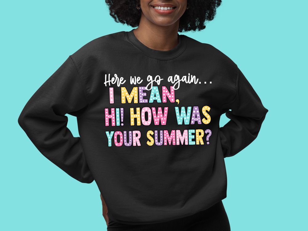 I mean hi how was your summer png sublimation design download, hello summer png, summer time png, sublimate designs download | Zeerba - Demo
