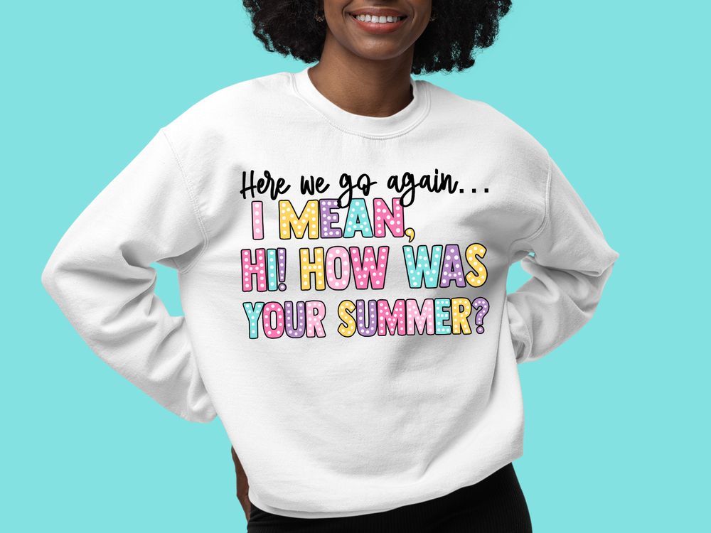 I mean hi how was your summer png sublimation design download, hello summer png, summer time png, sublimate designs download | Zeerba - Demo